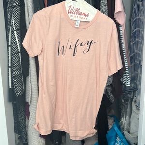 Wifey shirt